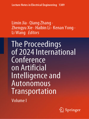 cover image of The Proceedings of 2024 International Conference on Artificial Intelligence and Autonomous Transportation